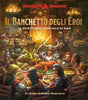 Raven - Dungeons & Dragons - Il Banchetto degli Eroi - Il Ricettario Ufficiale di D&D