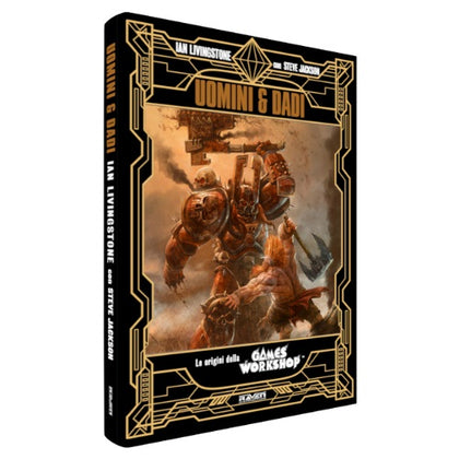 Raven - Uomini e Dadi - Le Origini della Games Workshop - Edizione Deluxe