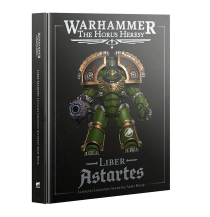 The Horus Heresy - Liber Astartes - Loyalist Legiones Astartes Army Book - ENG
