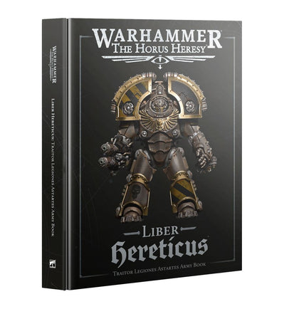 The Horus Heresy - Liber Hereticus - Traitor Legiones Astartes Army Book - ENG