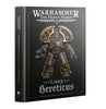 The Horus Heresy - Liber Hereticus - Traitor Legiones Astartes Army Book - ENG