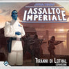 Assalto Imperiale - Tiranni Di Lothal